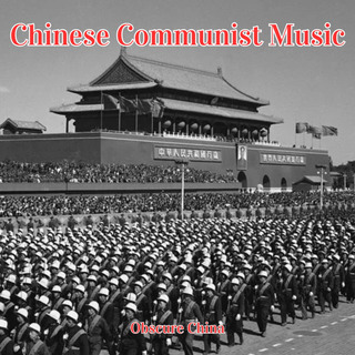 Chinese Communist Music