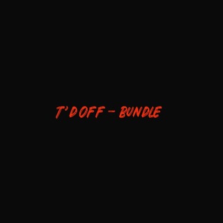 T’d Off - Bundle