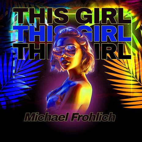 This Girl | Boomplay Music