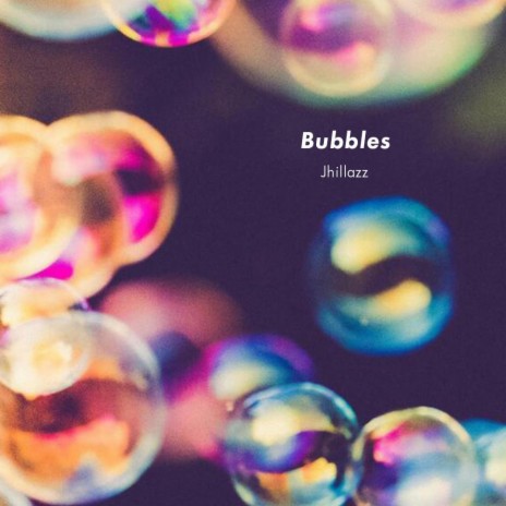 Bubbles