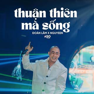 Thuận Thiên Mà Sống (Lofi Ver.)