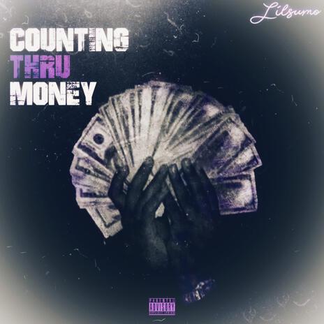 Counting thru Money (Radio Edit) | Boomplay Music