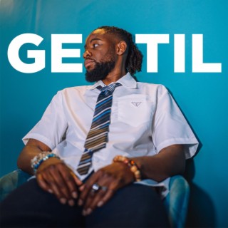 Gentil lyrics | Boomplay Music