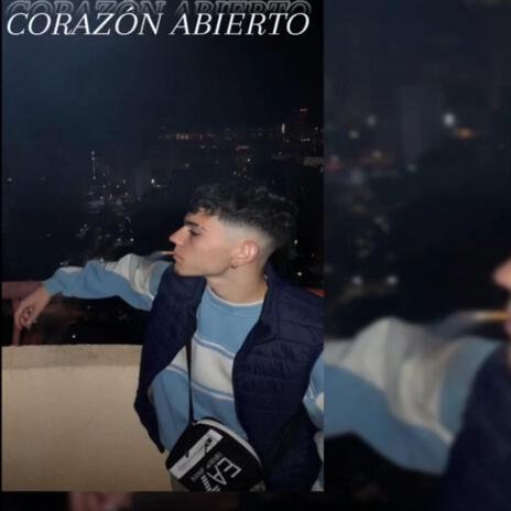 CORAZÓN ABIERTO | Boomplay Music