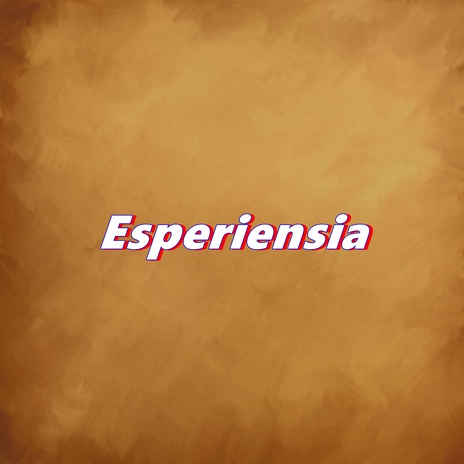 Esperiensia | Boomplay Music