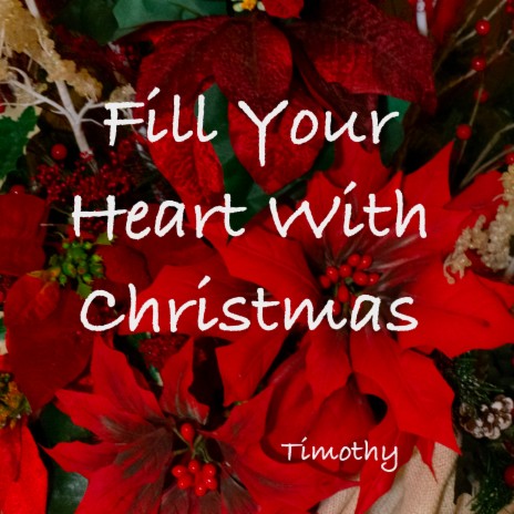 Fill Your Heart with Christmas