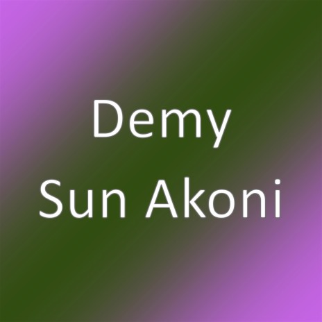 Sun Akoni | Boomplay Music