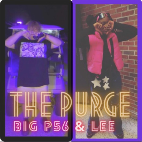 The Purge (And Lee) | Boomplay Music