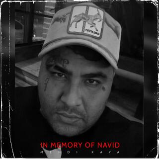 In Memory of Navid