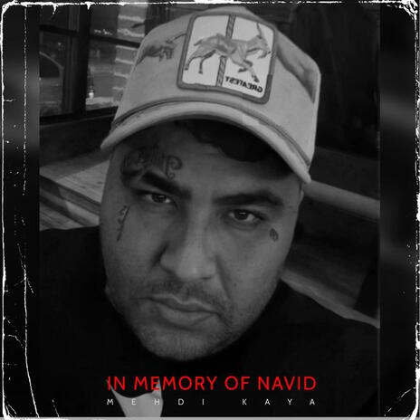 In Memory of Navid | Boomplay Music