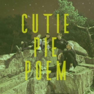 Cutie Pie Poem (Original Version)