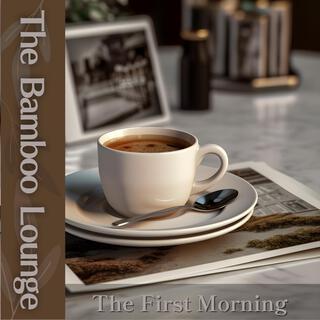 The First Morning