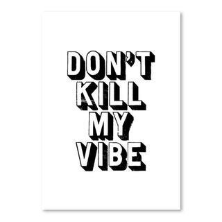 Don't Kill My Vibe