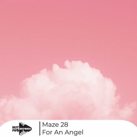For An Angel | Boomplay Music