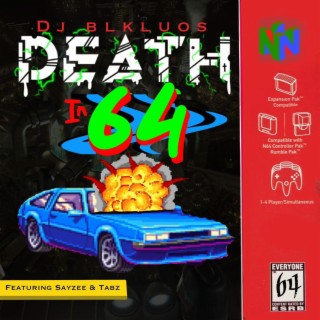 DEATH IN 64