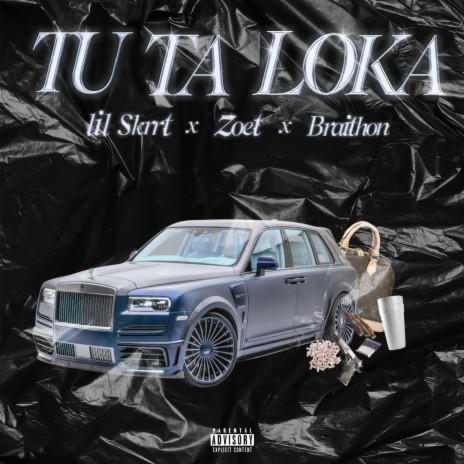 Tu Ta Loka ft. Zoet & Braithon | Boomplay Music