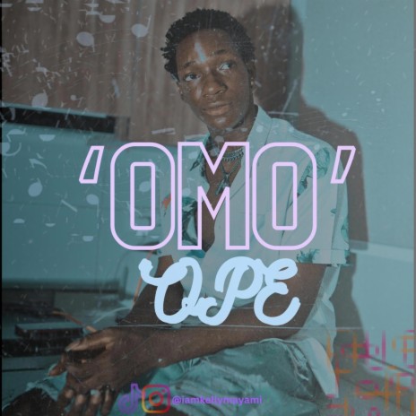 Omo 'Ope | Boomplay Music