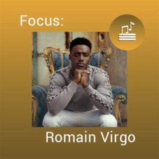 Focus: Romain Virgo