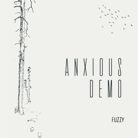 anxious (demo) | Boomplay Music