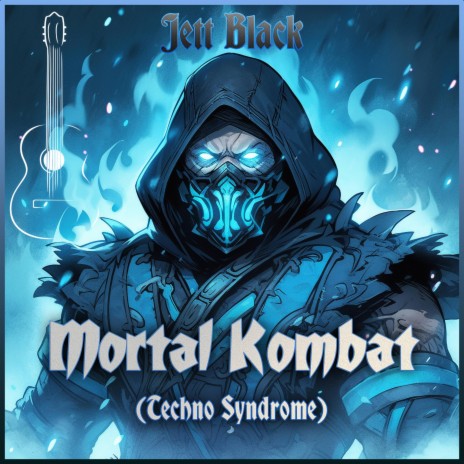 Mortal Kombat! Techno Syndrome (Fingerstyle Guitar) | Boomplay Music