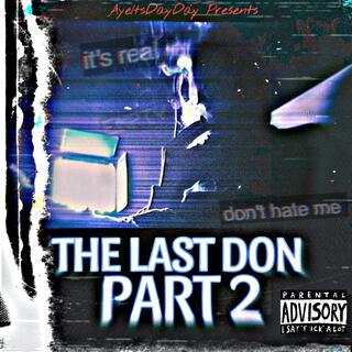 THE LAST DON, Pt. 2