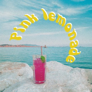 Pink Lemonade lyrics | Boomplay Music