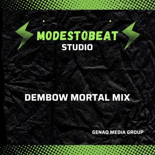 Dembow (Mortal Mix)