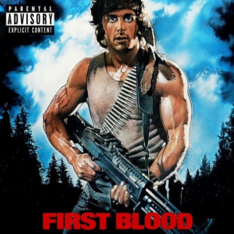 First Blood | Boomplay Music