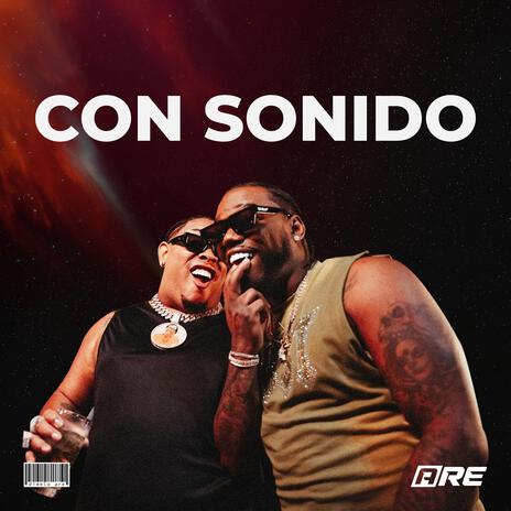 CON SONIDO | Boomplay Music