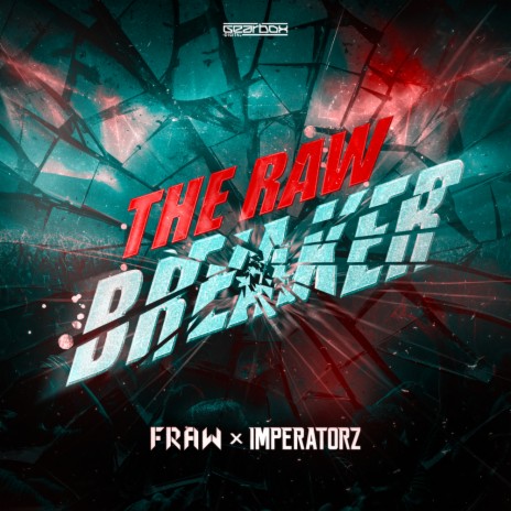 The Raw Breaker ft. Imperatorz | Boomplay Music
