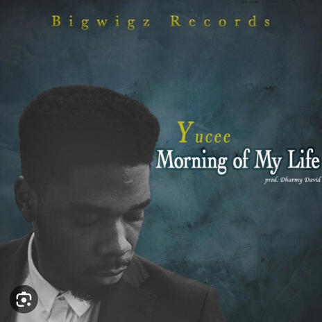 Morning of my life | Boomplay Music