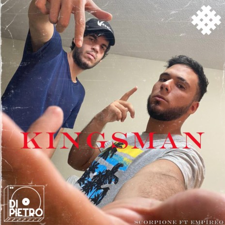 Kingsman ft. Empíreo | Boomplay Music