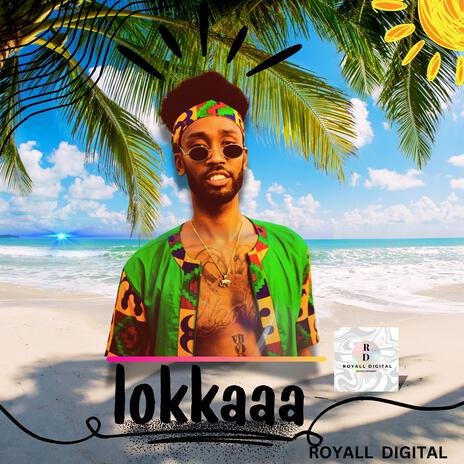 LOKKaaa | Boomplay Music