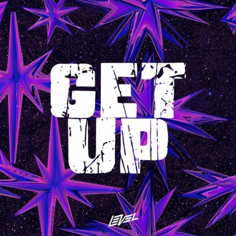 GET UP | Boomplay Music