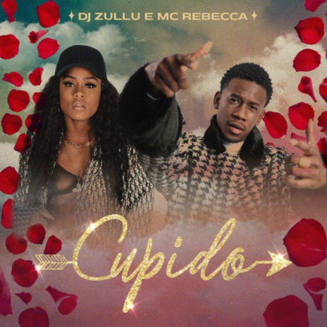 Cupido ft. MC Rebecca | Boomplay Music