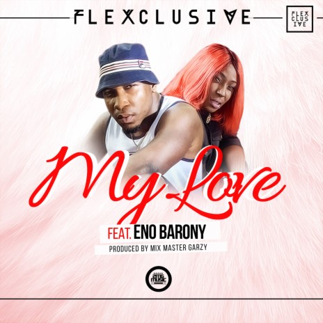 My Love ft. Eno Barony | Boomplay Music