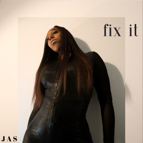 Fix It | Boomplay Music