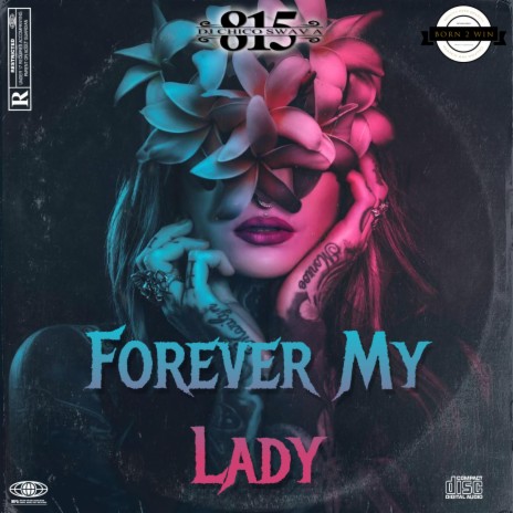 FOREVER MY LADY | Boomplay Music