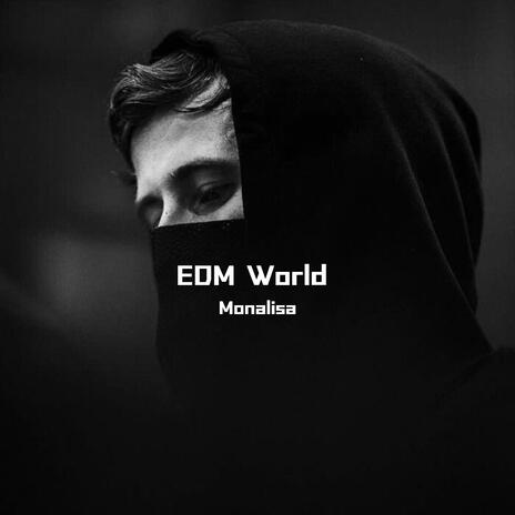 EDM World | Boomplay Music