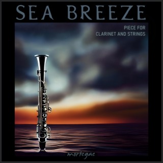 Sea Breeze (Piece for Clarinet and Strings)