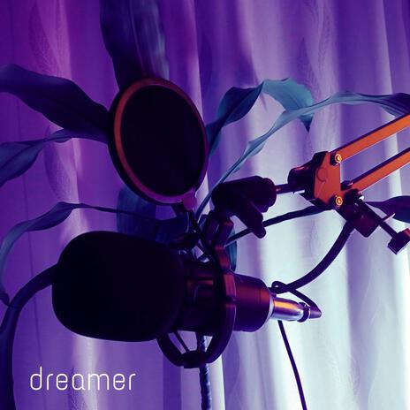 dreamer | Boomplay Music