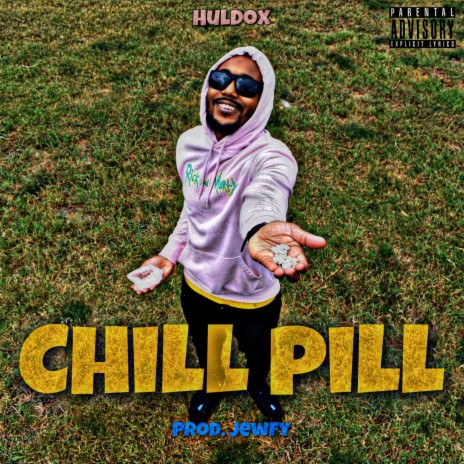 Chill Pill | Boomplay Music