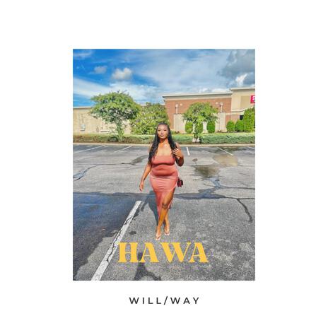 Will/Way | Boomplay Music