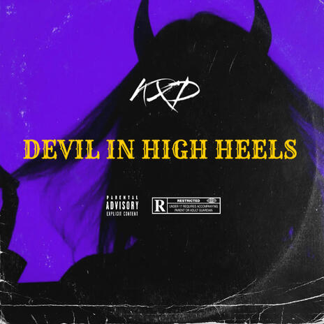 Devil In High Heels | Boomplay Music