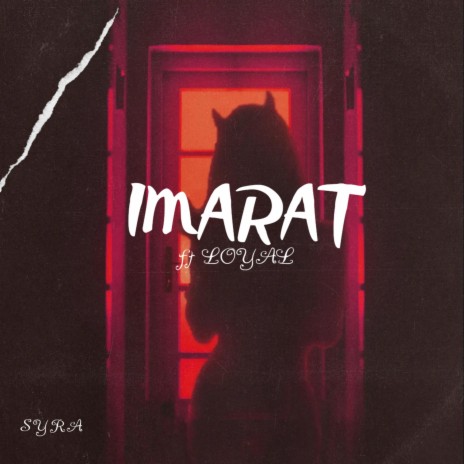 IMARAT ft. LOYAL | Boomplay Music