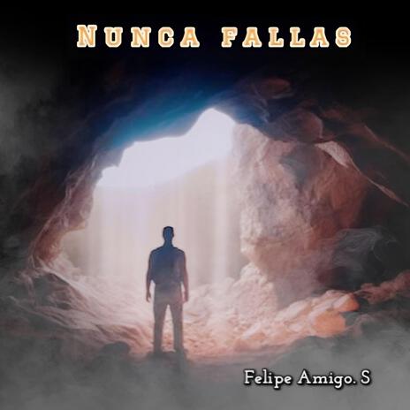 Nunca fallas | Boomplay Music