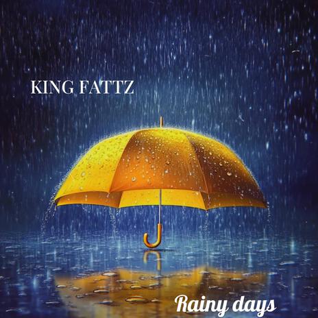 Rainy days | Boomplay Music