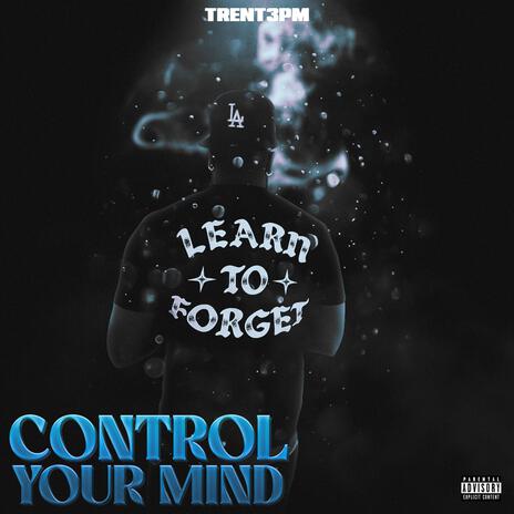 Control Your Mind | Boomplay Music