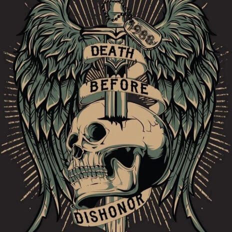 Death Before Dishonor | Boomplay Music