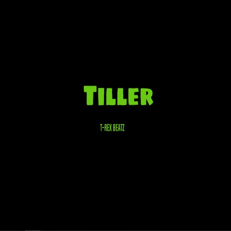 Tiller | Boomplay Music